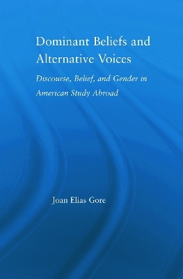 Dominant Beliefs and Alternative Voices