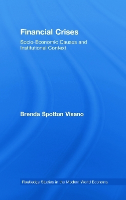 Financial Crises - Brenda Spotton Visano