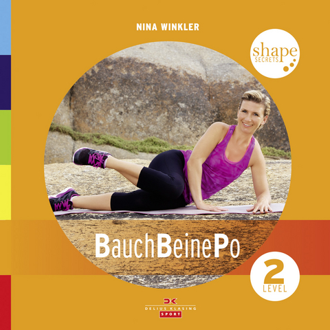 Shape Secrets Bauch - Beine - Po 2 - Nina Winkler