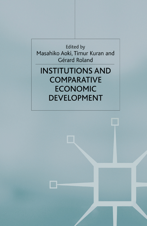 Institutions and Comparative Economic Development - 