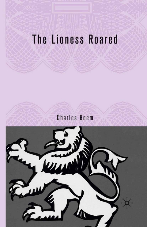 The Lioness Roared - C. Beem