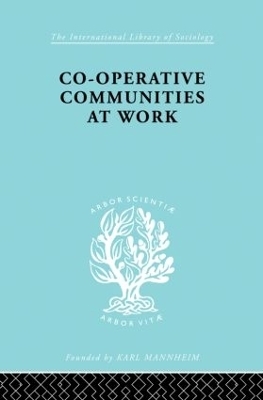 Co-Operative Communities at Work - Henrik F. Infield