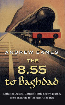 The 8.55 To Baghdad