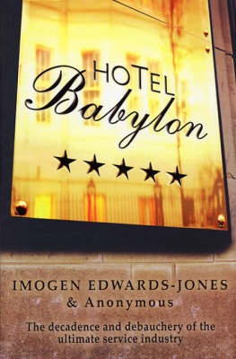Hotel Babylon -  Anonymous