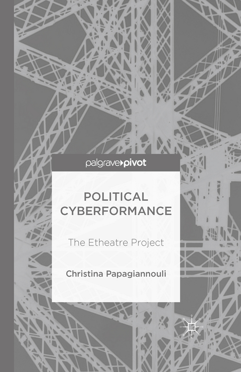 Political Cyberformance - Christina Papagiannouli