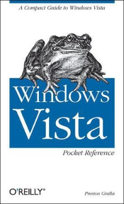 Windows Vista Pocket Reference - Preston Gralla