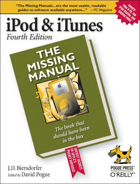 iPod & iTunes: The Missing Manual - Jude Biersdorfer