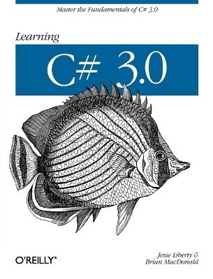 Learning C# 3.0 - Jesse Liberty