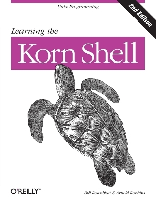 Learning the Korn Shell 2e - Bill Rosenblatt