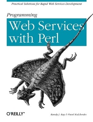 Programming Web Services with Perl - Randy J Ray
