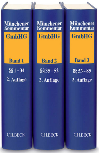 Münchener Kommentar zum Gesetz betreffend die Gesellschaften mit beschränkter Haftung (GmbHG)  Gesamtwerk