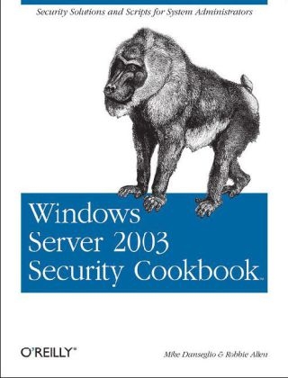 Windows Server 2003 Security Cookbook