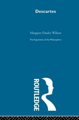 Descartes-Arg Philosophers - Margaret Dauler Wilson