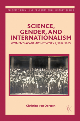 Science, Gender, and Internationalism