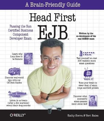 Head First EJB - Passing the Sun Certified Business Component Developer Exam - Kathy Sierra