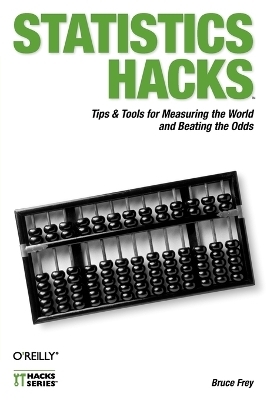 Statistics Hacks - Bruce Frey