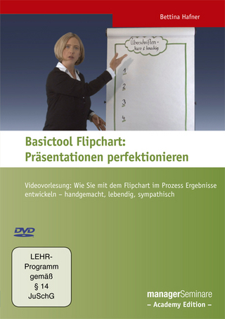 Basictool Flipchart: Präsentationen perfektionieren