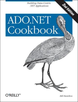 ADO.NET 3.5 Cookbook - Bill Hamilton
