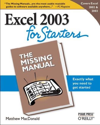Excel 2003 for Starters - Matthew MacDonald