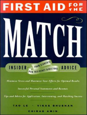 First Aid for the Match - Tao Le, Vikas Bhushan, Chirag Amin