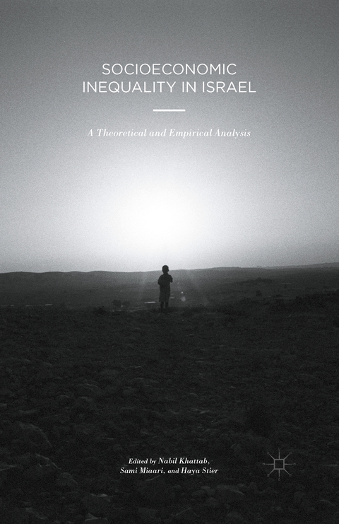 Socioeconomic Inequality in Israel - 