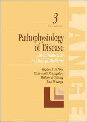 Pathophysiology of Disease - Stephen J. McPhee, Vishwanath R. Lingappa, William F. Ganong, Eva Aagard, Antony Rosen
