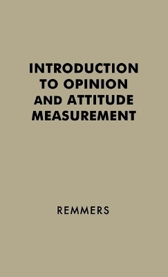 Introduction to Opinion and Attitude Measurement