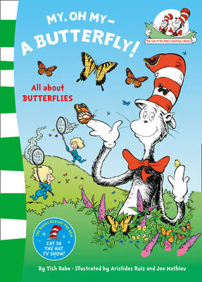 My Oh My A Butterfly - Dr. Seuss