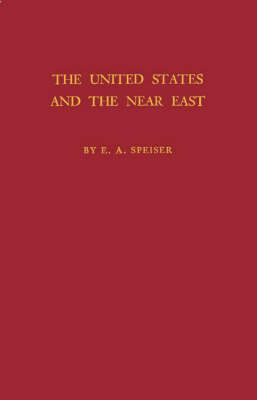 The United States and the Near East.