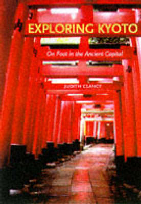 Exploring Kyoto