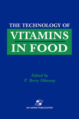 Technology of Vitamins in Food