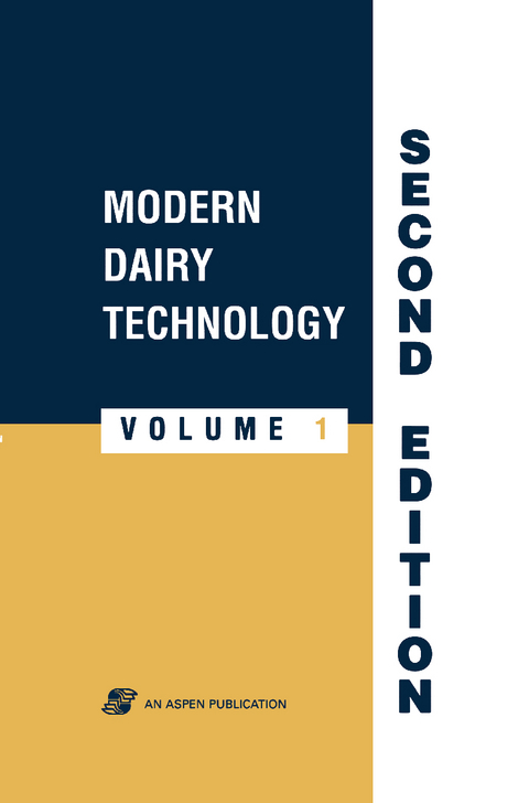 Modern Dairy Technology, Volume 1: Advances in Milk Processing -  Robinson