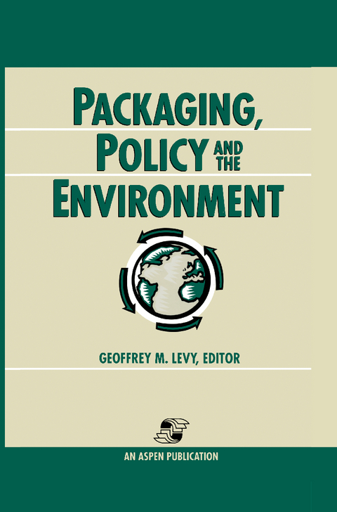 Packaging, Policy and the Environment - Geoffrey M. Levy