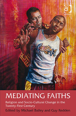 Mediating Faiths