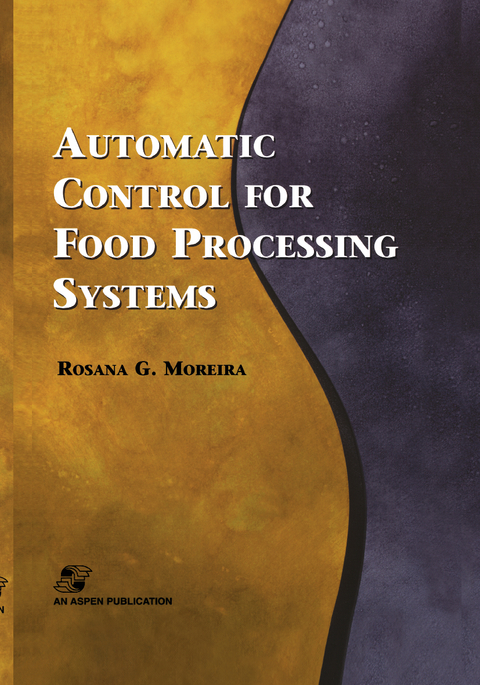 Automatic Control for Food Processing Systems - Rosana G. Moreira