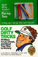 Golf Dirty Tricks