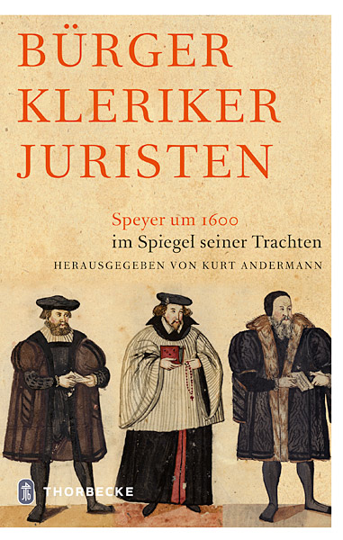 B&uuml;rger Kleriker Juristen - Kurt Andermann