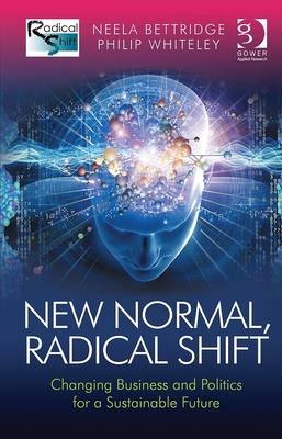 New Normal, Radical Shift