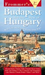 Frommer's Budapest and the Best of Hungary