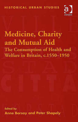 Medicine, Charity and Mutual Aid