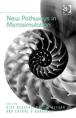 New Pathways in Microsimulation -  Gijs Dekkers,  Marcia Keegan
