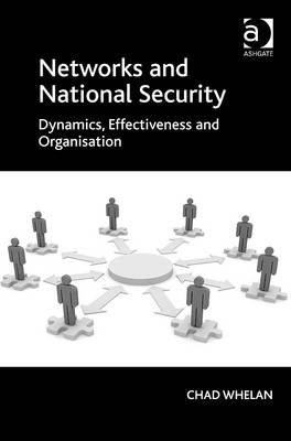 Networks and National Security -  Chad Whelan