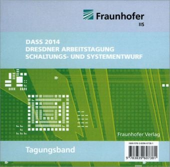 Tagungsband DASS 2014. Dresdner Arbeitstagung Schaltungs- und Systementwurf. - 