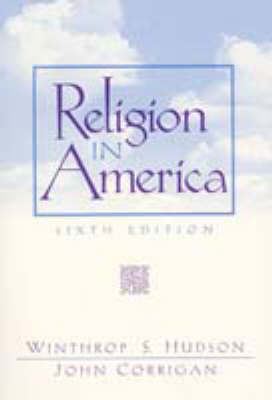 Religion in America - Winthrop Still Hudson, John Corrigan