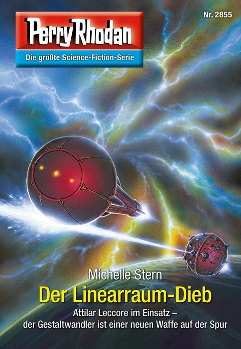 Perry Rhodan 2855: Der Linearraum-Dieb - Michelle Stern