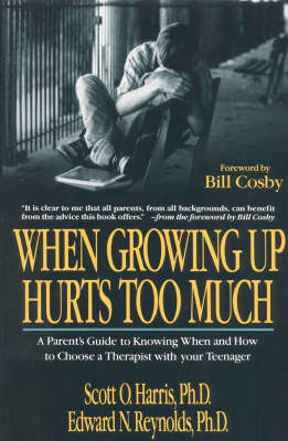 When Growing Up Hurts Too Much - Scott O. Harris, Edward N. Reynolds