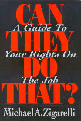 Can They Do That? - Michael A. Zigarelli