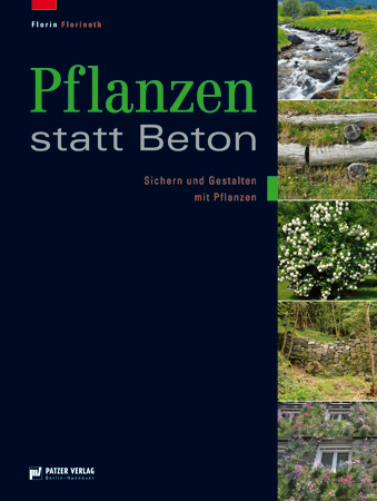 Pflanzen statt Beton - Florin Florineth