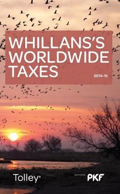 Whillans's Worldwide Taxes 2014-15 -  PKF International Ltd