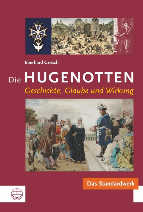 Die Hugenotten - Eberhard Gresch